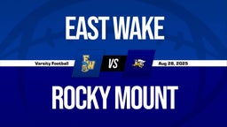 08/28 Highlights vs East Wake