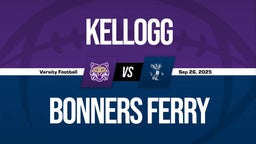 09/26 Highlights @ Bonners Ferry