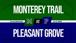 01/7 Highlights vs Monterey Trail