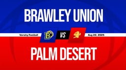 08/22 Highlights vs Brawley Union