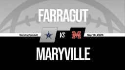 09/19 Highlights vs Farragut