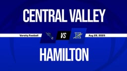 08/29 Highlights vs Central Valley