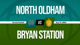 08/15 Highlights vs North Oldham