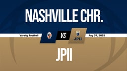Nashville Chr. vs JPII Boys Varsity Football Game Recap
