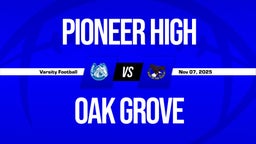 11/7 Highlights @ Oak Grove