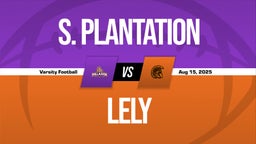 08/15 Highlights vs S. Plantation