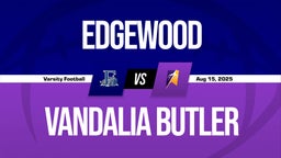 08/15 Highlights vs Edgewood