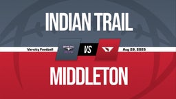 08/29 Highlights vs Indian Trail