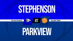 Stephenson vs Parkview Boys Varsity Football Game Recap
