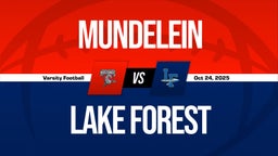 10/24 Highlights @ Lake Forest