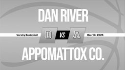 12/12 Highlights vs Dan River