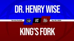 09/5 Highlights vs Dr. Henry Wise