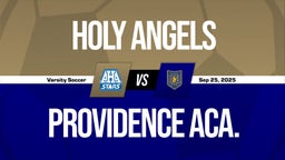09/25 Highlights vs Holy Angels