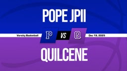 12/18 Highlights vs Pope JPII