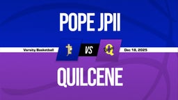 12/18 Highlights vs Pope JPII