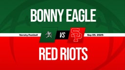 09/5 Highlights vs Bonny Eagle