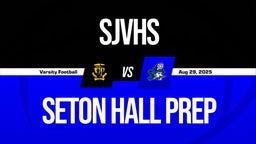 08/29 Highlights @ Seton Hall Prep