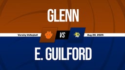 08/20 Highlights @ E. Guilford