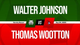 09/24 Highlights vs Walter Johnson