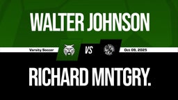 10/9 Highlights vs Walter Johnson