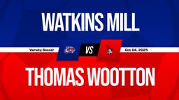 10/4 Highlights vs Watkins Mill