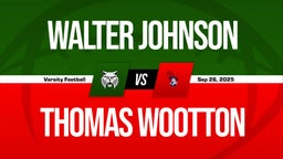 09/26 Highlights @ Thomas Wootton