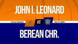 08/15 Highlights vs John I. Leonard