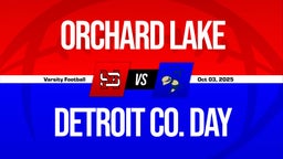 10/3 Highlights vs Orchard Lake
