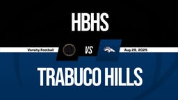 08/29 Highlights @ Trabuco Hills