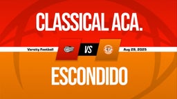 08/29 Highlights vs Classical Aca.