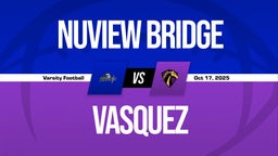 10/17 Highlights vs Nuview Bridge