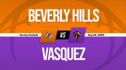 08/22 Highlights vs Beverly Hills