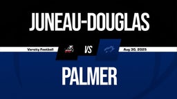 08/30 Highlights vs Juneau-Douglas