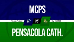09/12 Highlights @ Pensacola Cath.