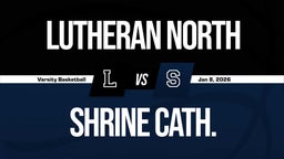 01/7 Highlights vs Lutheran North