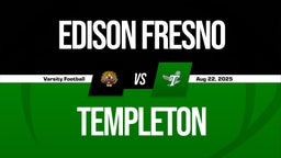08/22 Highlights vs Edison Fresno