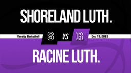 12/13 Highlights @ Racine Luth.