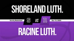 12/13 Highlights vs Shoreland Luth.