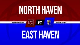 09/12 Highlights @ East Haven