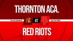 09/18 Highlights vs Thornton Aca.