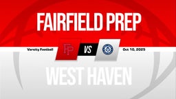 10/10 Highlights vs Fairfield Prep