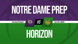 10/3 Highlights vs Notre Dame Prep
