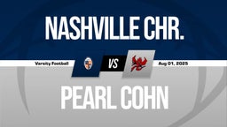Nashville Chr. vs Pearl Cohn Boys Varsity Football Game Recap