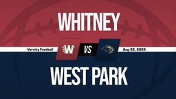 08/22 Highlights vs Whitney