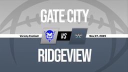 11/7 Highlights vs Gate City