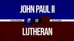 08/19 Highlights vs John Paul II