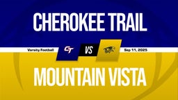 09/11 Highlights vs Cherokee Trail