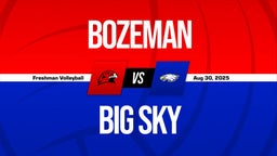 08/30 Highlights @ Big Sky