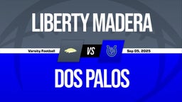 09/5 Highlights vs Liberty Madera