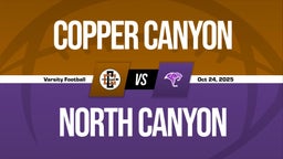 10/24 Highlights @ North Canyon